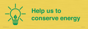 Help us to conserve energy 